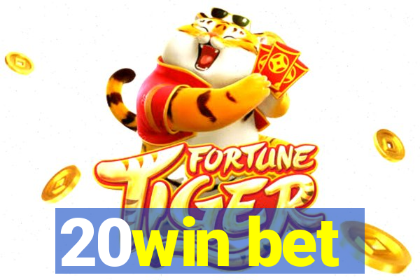 20win bet